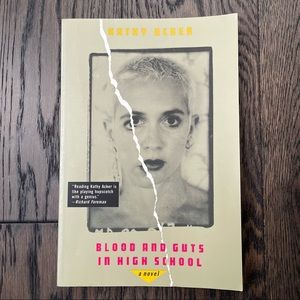 Blood and Guts in High School: A Novel